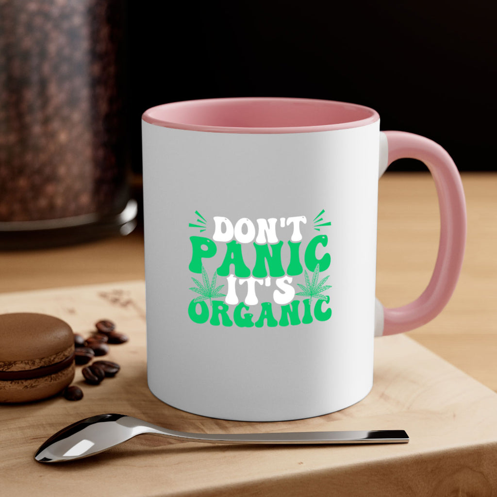 dont panic its organic 73#- marijuana-Mug / Coffee Cup