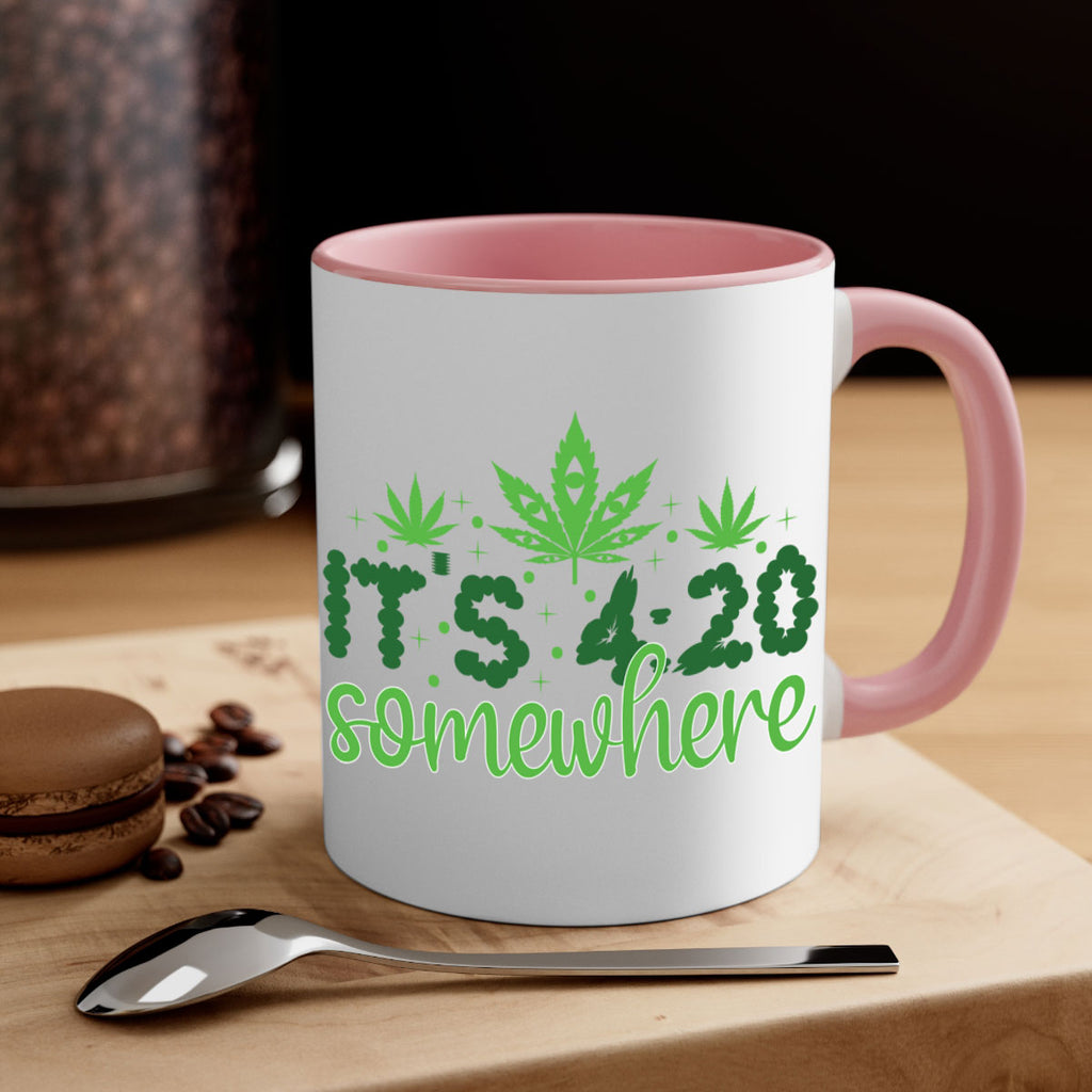 its four twenty somewhere 162#- marijuana-Mug / Coffee Cup