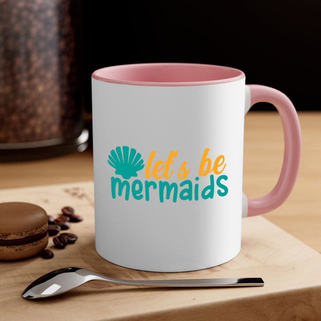 lets be mermaids Style 93#- Summer-Mug / Coffee Cup