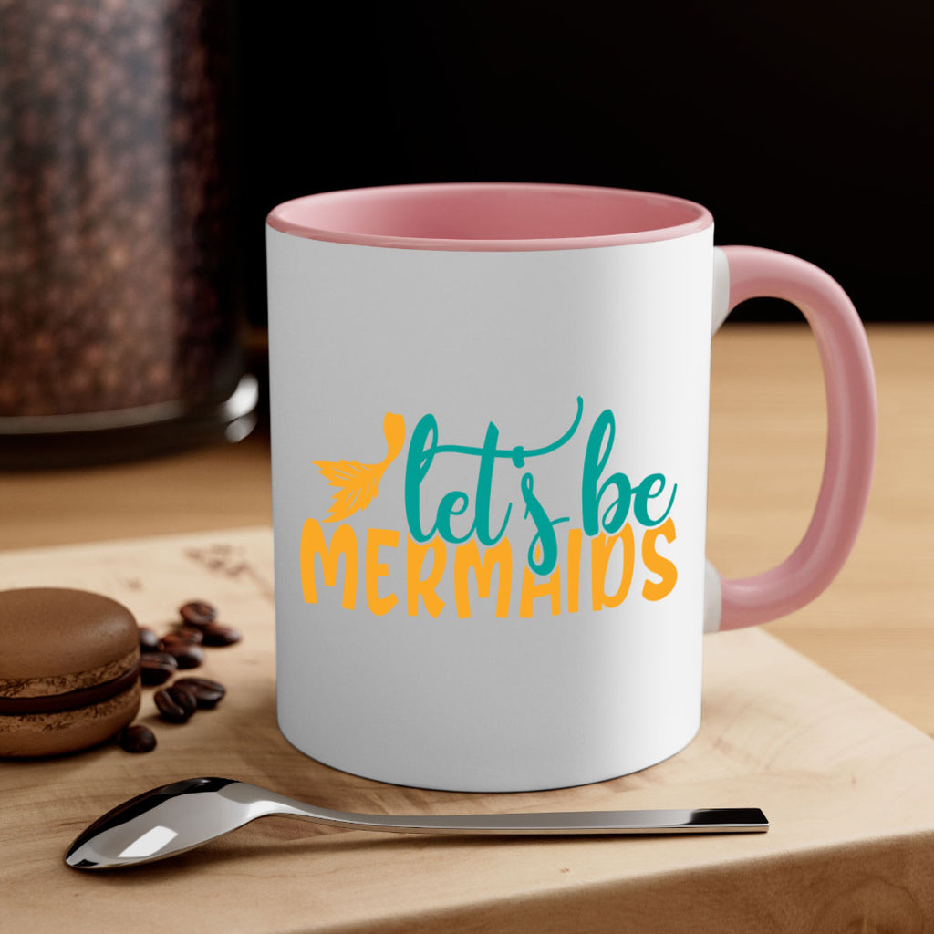 lets be mermaids Style 94#- Summer-Mug / Coffee Cup