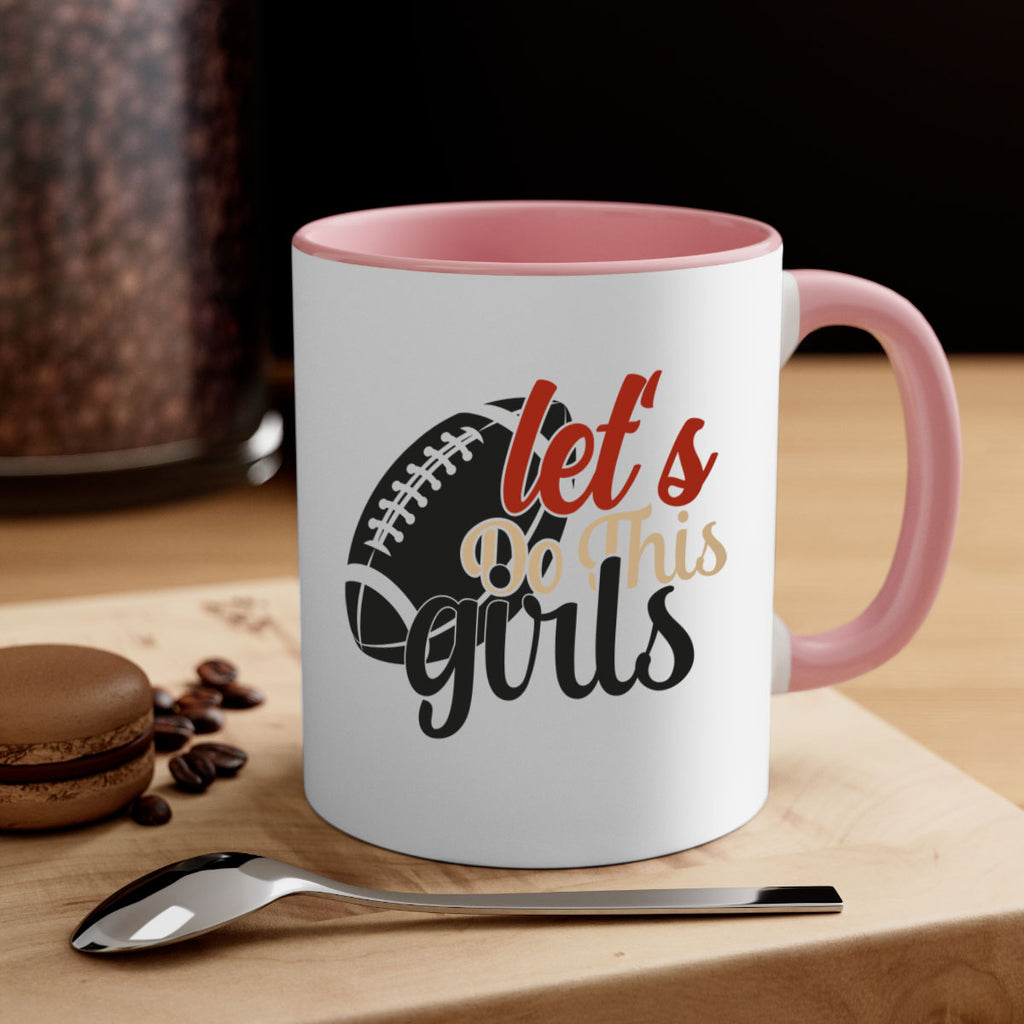 lets do this girls 2282#- softball-Mug / Coffee Cup