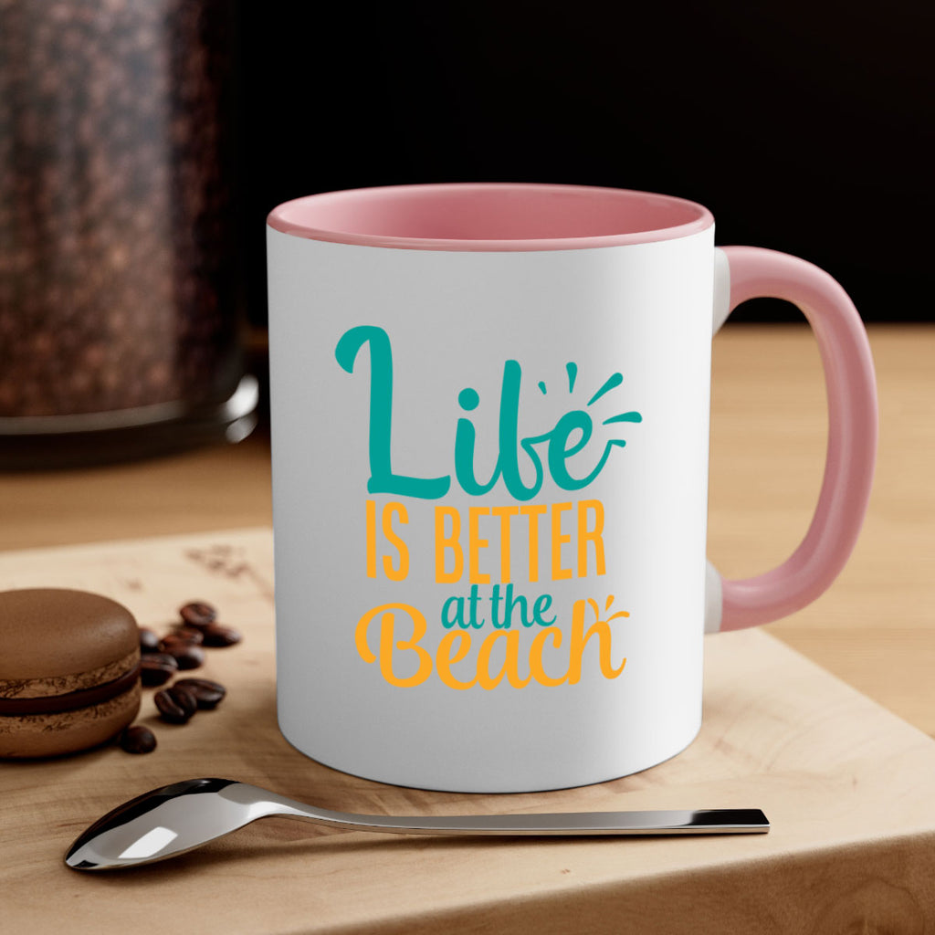 life is better at the beach Style 91#- Summer-Mug / Coffee Cup