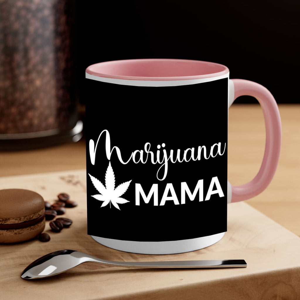 marijuana mama 202#- marijuana-Mug / Coffee Cup