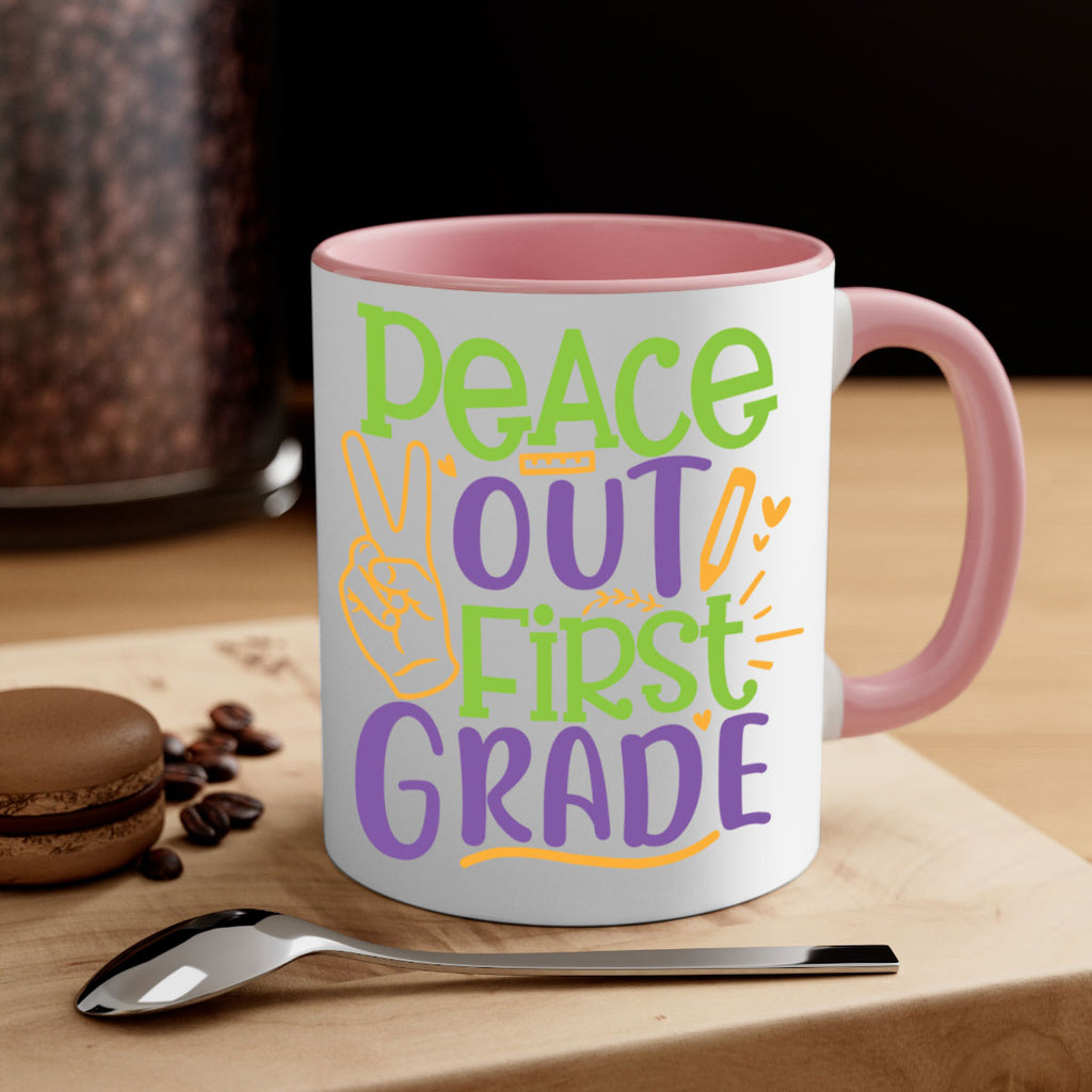 peace out 1st grade 30#- First Grade-Mug / Coffee Cup