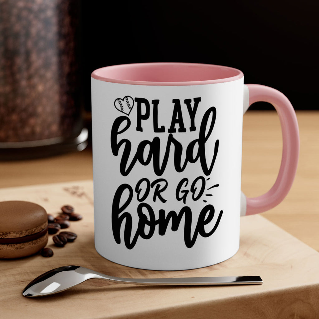 play hard or go home 2279#- softball-Mug / Coffee Cup