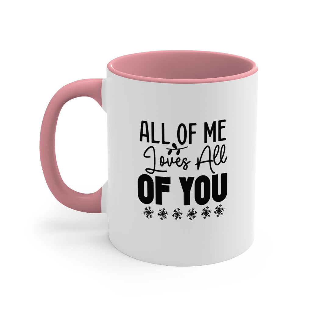All of Me Loves All of You 5#- winter-Mug / Coffee Cup