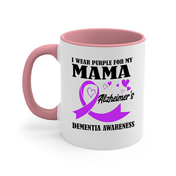 Alzheimers And Dementia I Wear Purple For My Warrior Mama 21#- alzheimers-Mug / Coffee Cup