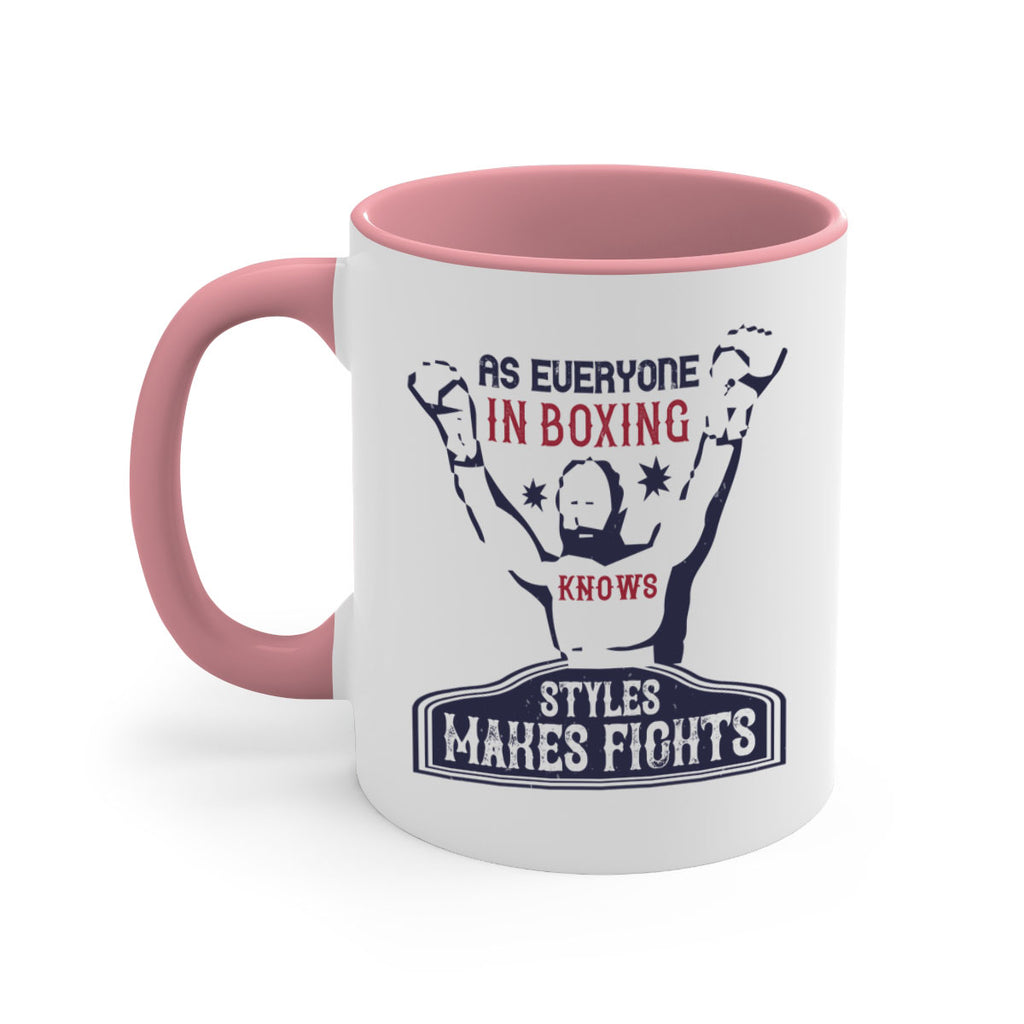 As everyone in boxing knows styles makes fights 2237#- boxing-Mug / Coffee Cup