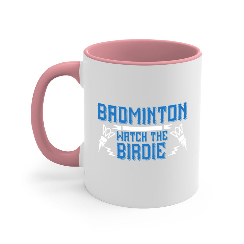 Badminton Watch the Birdie 1726#- badminton-Mug / Coffee Cup