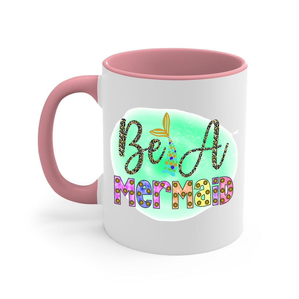 Be A Mermaid 51#- mermaid-Mug / Coffee Cup