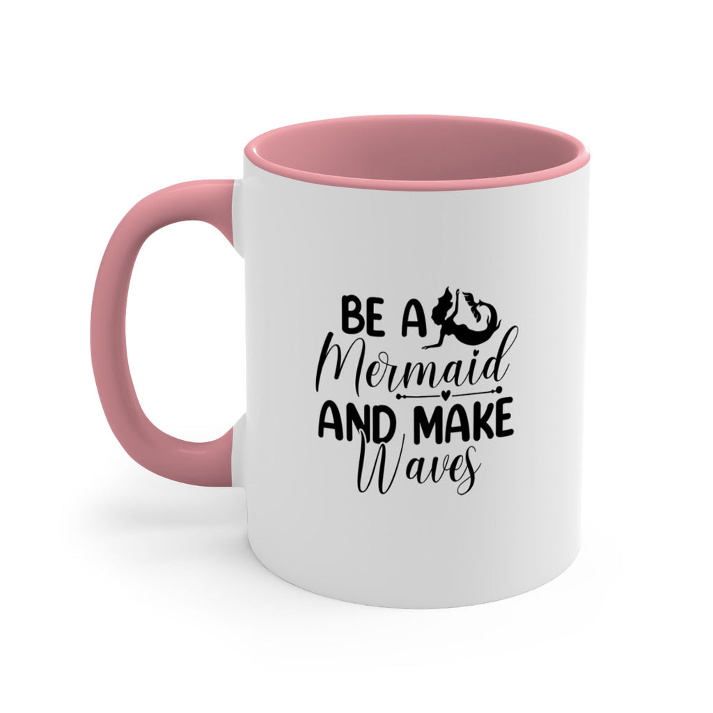 Be A Mermaid And Make Waves 45#- mermaid-Mug / Coffee Cup