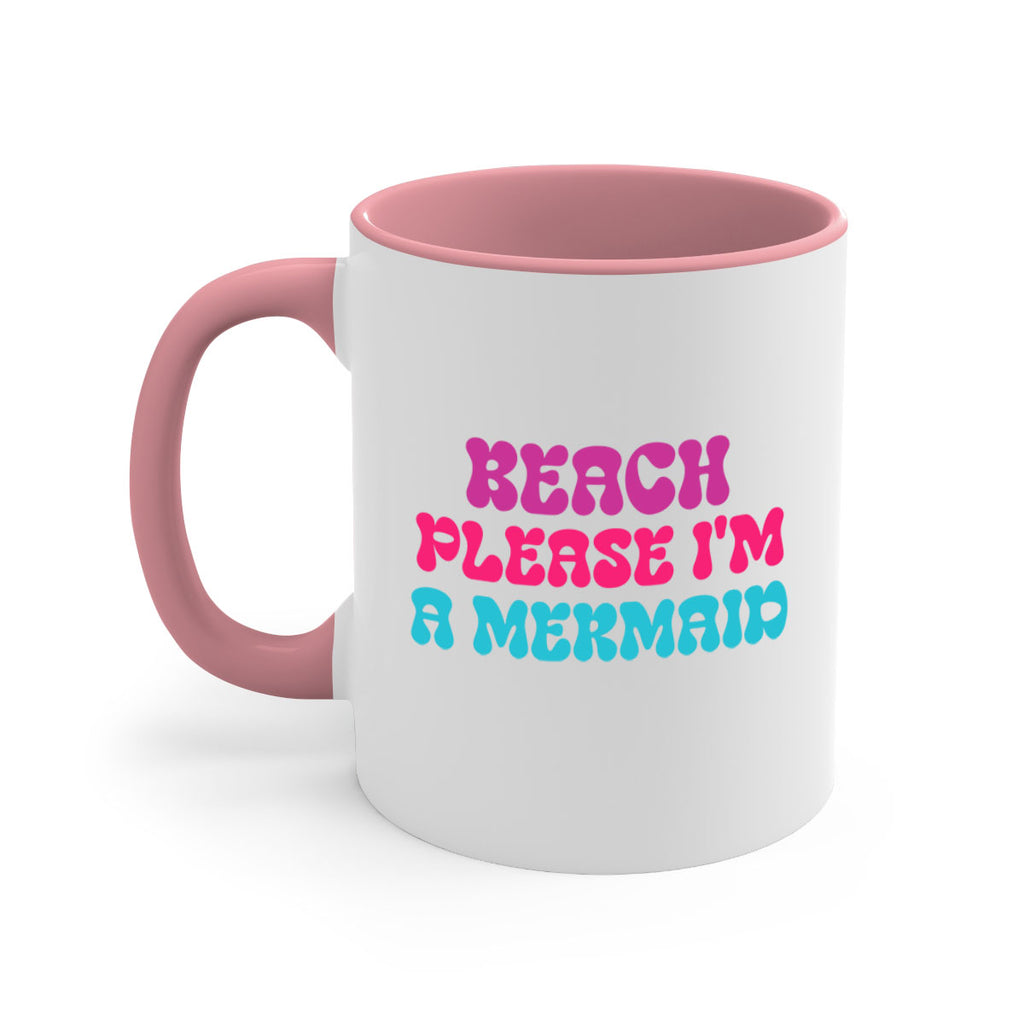 Beach Please Im A Mermaid 58#- mermaid-Mug / Coffee Cup