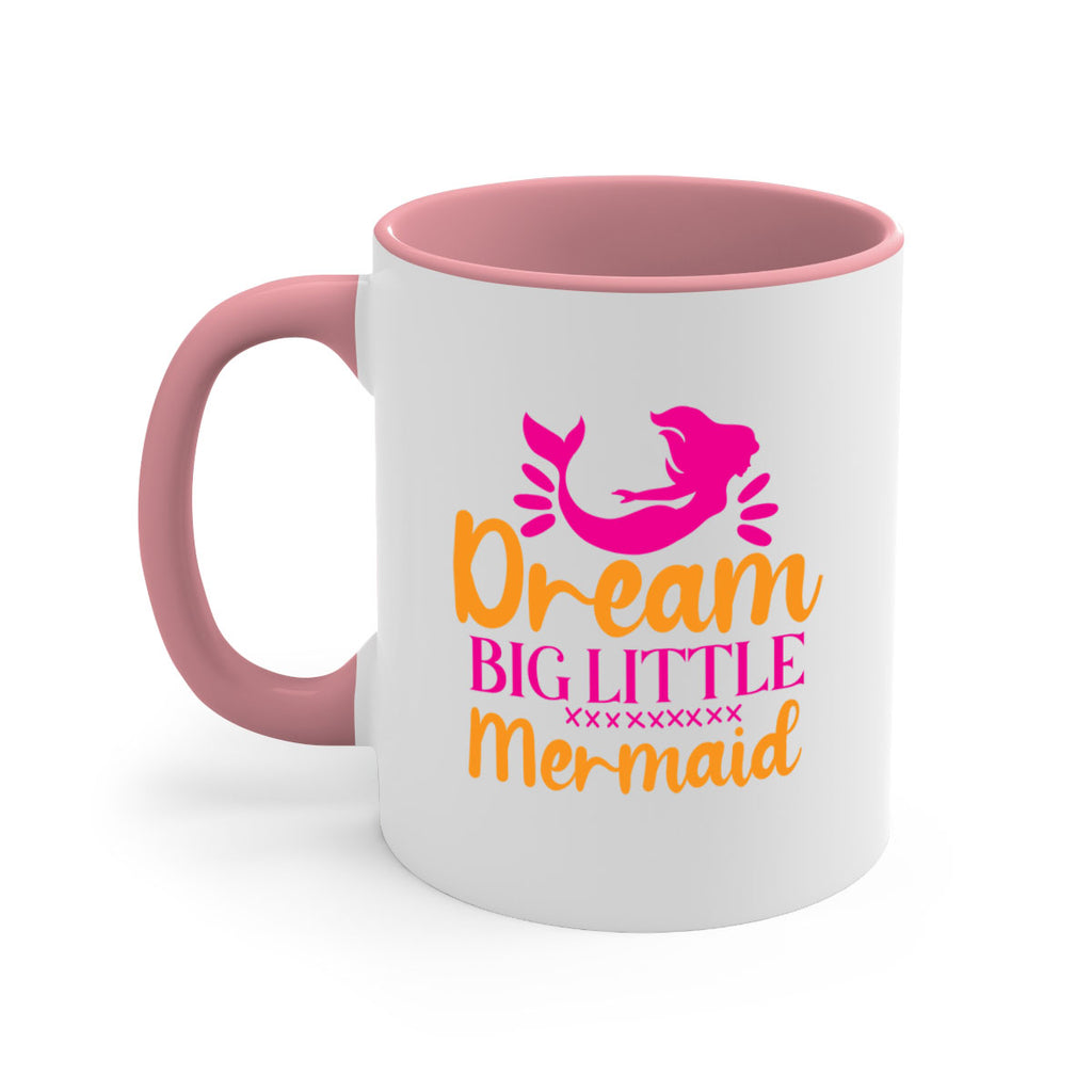 Dream Big Little Mermaid 117#- mermaid-Mug / Coffee Cup