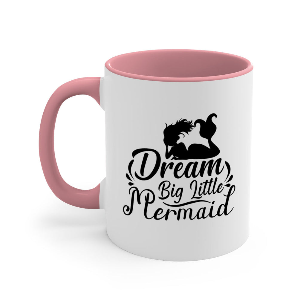 Dream Big Little Mermaid 121#- mermaid-Mug / Coffee Cup