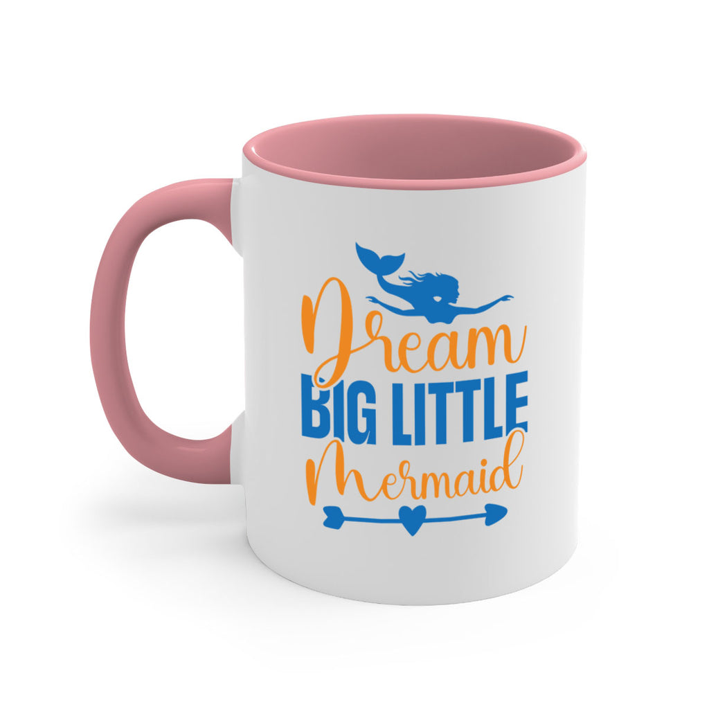 Dream Big Little Mermaid 123#- mermaid-Mug / Coffee Cup