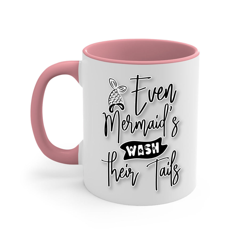 Even Mermaids Wash their Tails 161#- mermaid-Mug / Coffee Cup