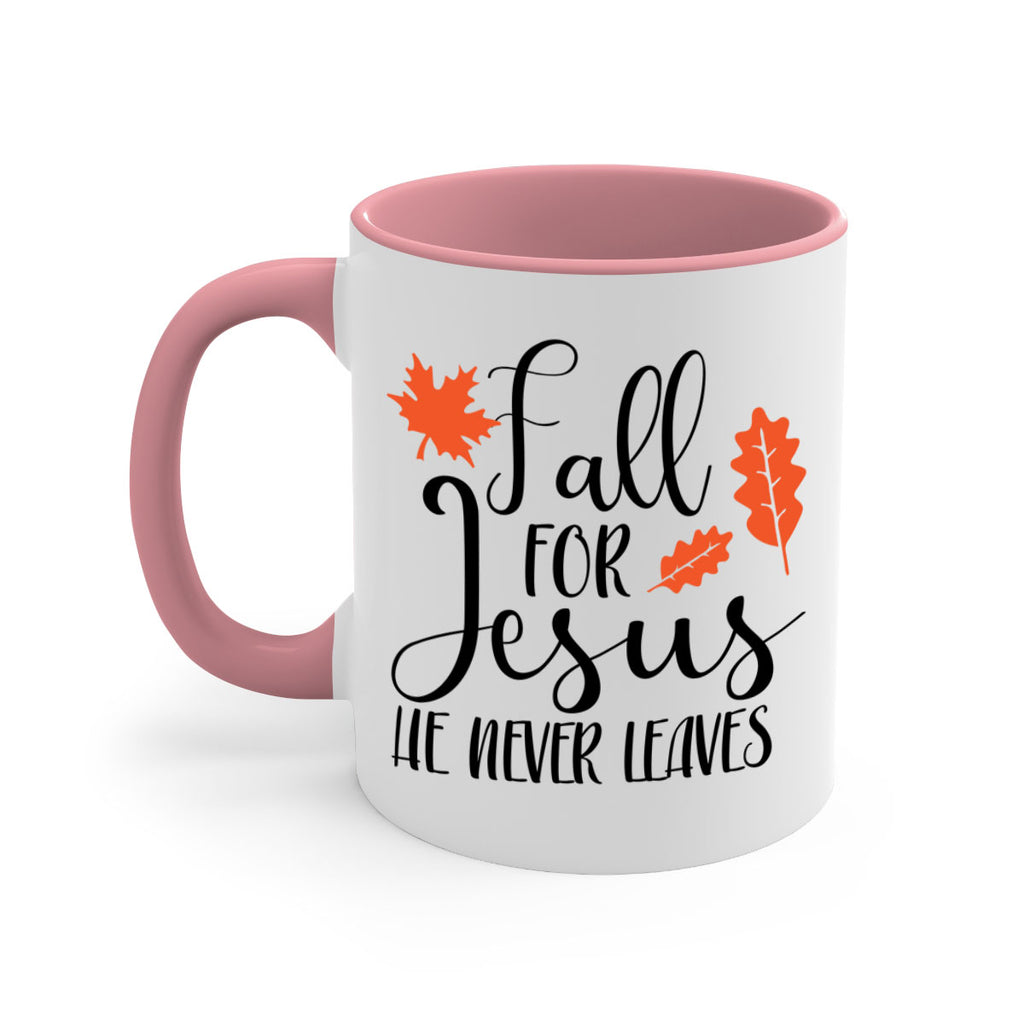 Fall For Jesus He Never Leaves 101#- fall-Mug / Coffee Cup