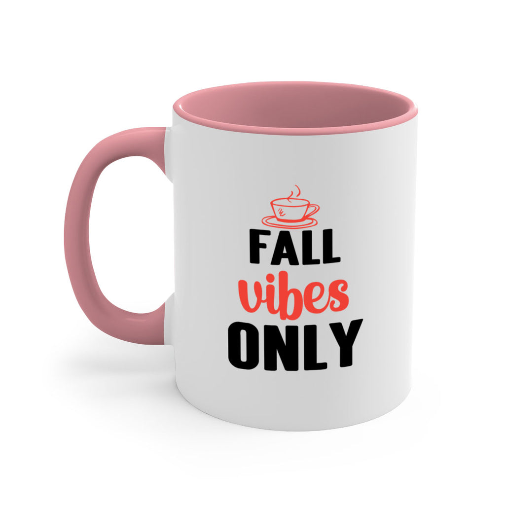 Fall vibes only 135#- fall-Mug / Coffee Cup