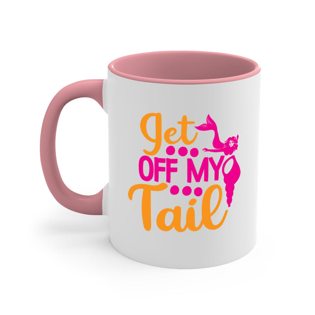 Get Off My Tail 171#- mermaid-Mug / Coffee Cup