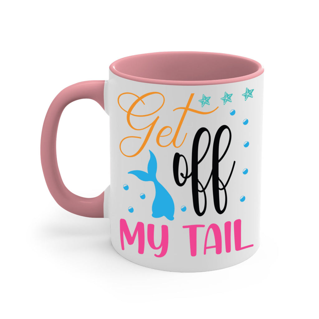 Get off My Tail 186#- mermaid-Mug / Coffee Cup