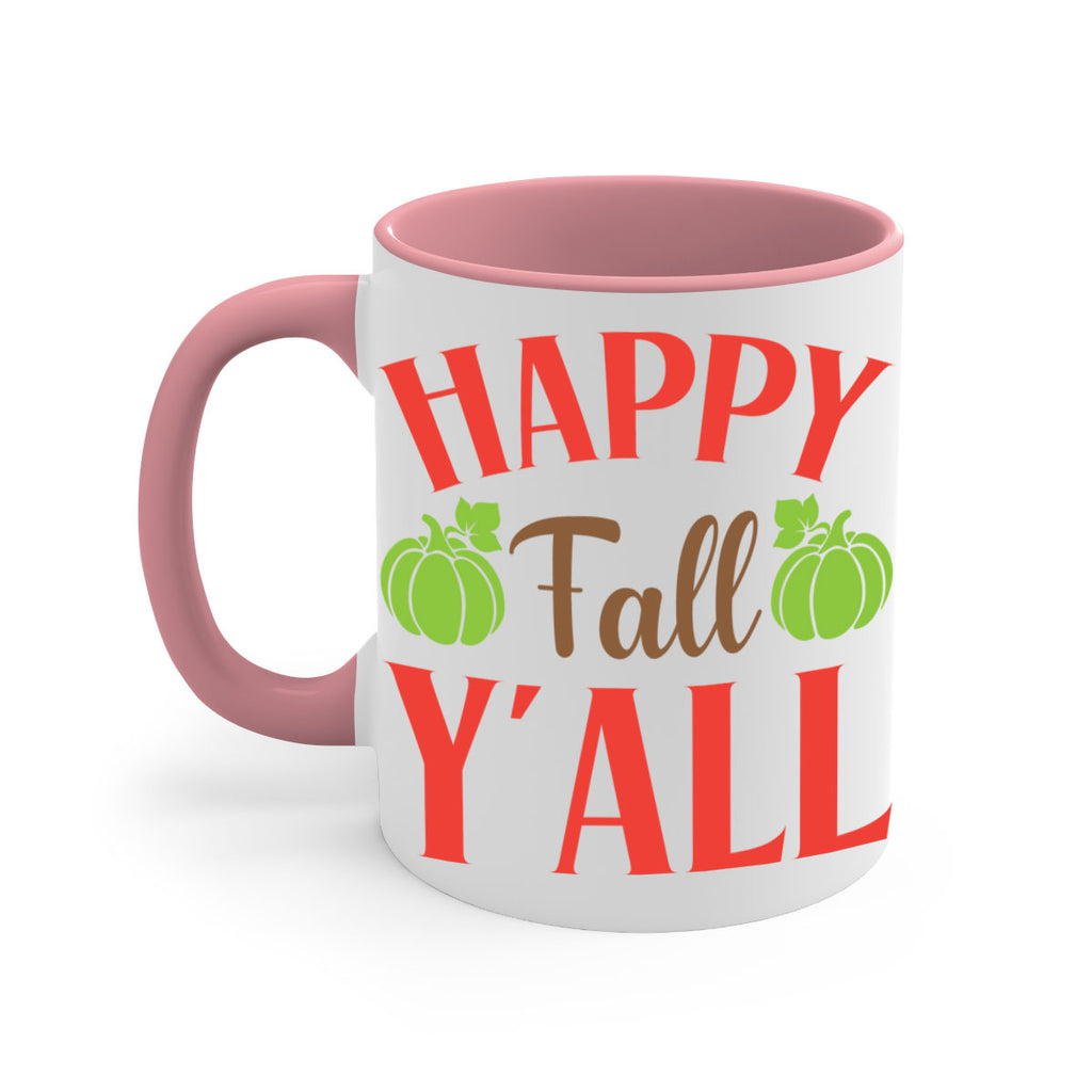 Happy Fall Y all 223#- fall-Mug / Coffee Cup