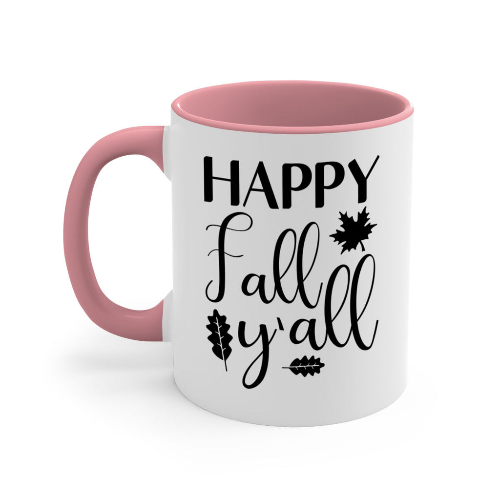 Happy Fall Y all 225#- fall-Mug / Coffee Cup