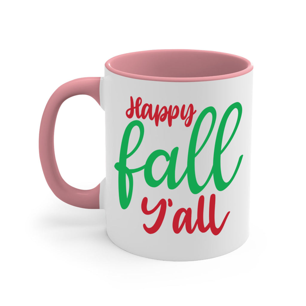 Happy Fall Y all 226#- fall-Mug / Coffee Cup