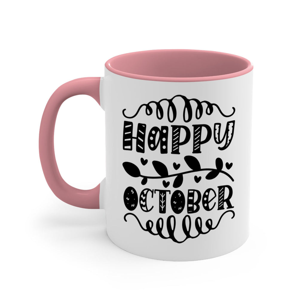 Happy October 239#- fall-Mug / Coffee Cup