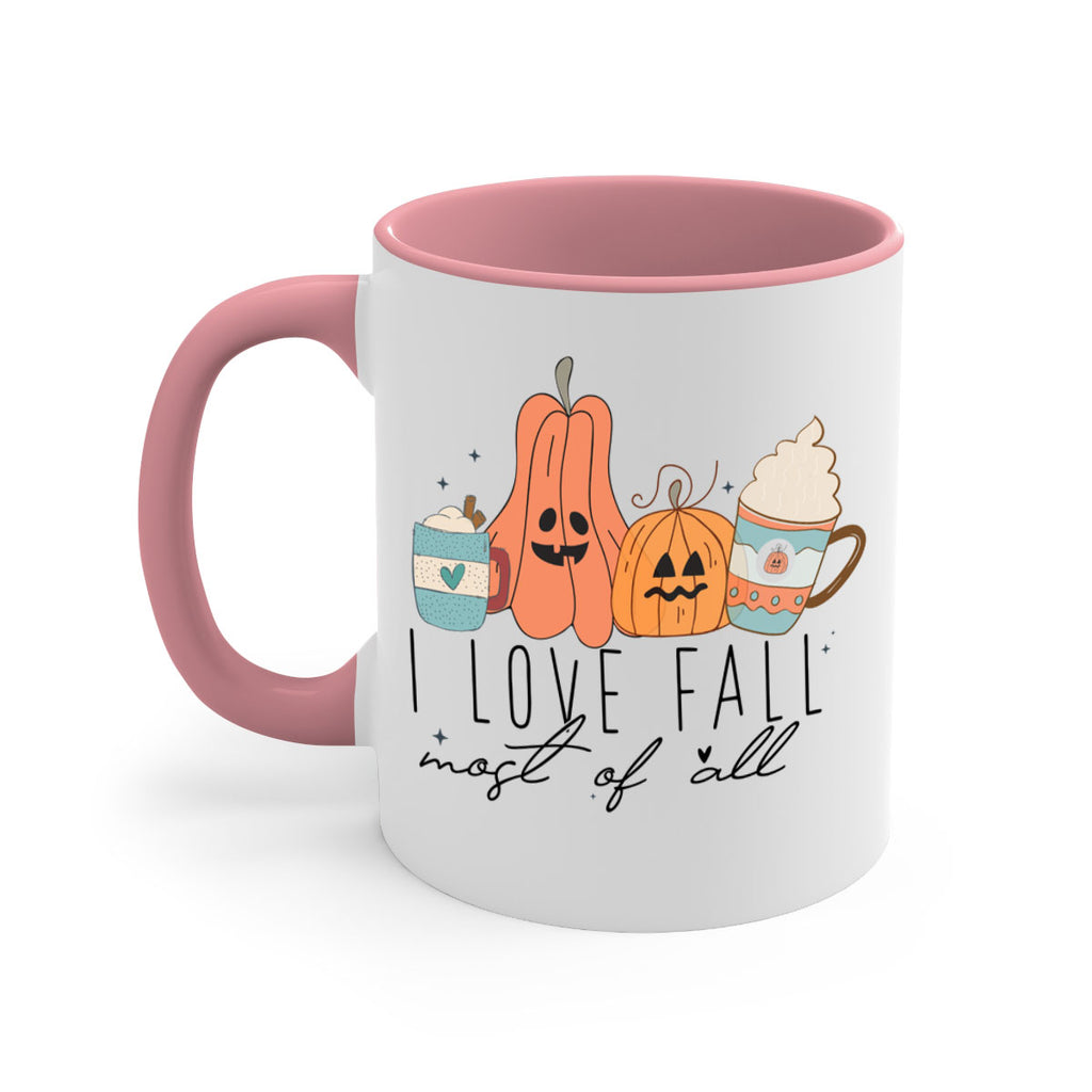 I Love Fall Most Of All 335#- fall-Mug / Coffee Cup