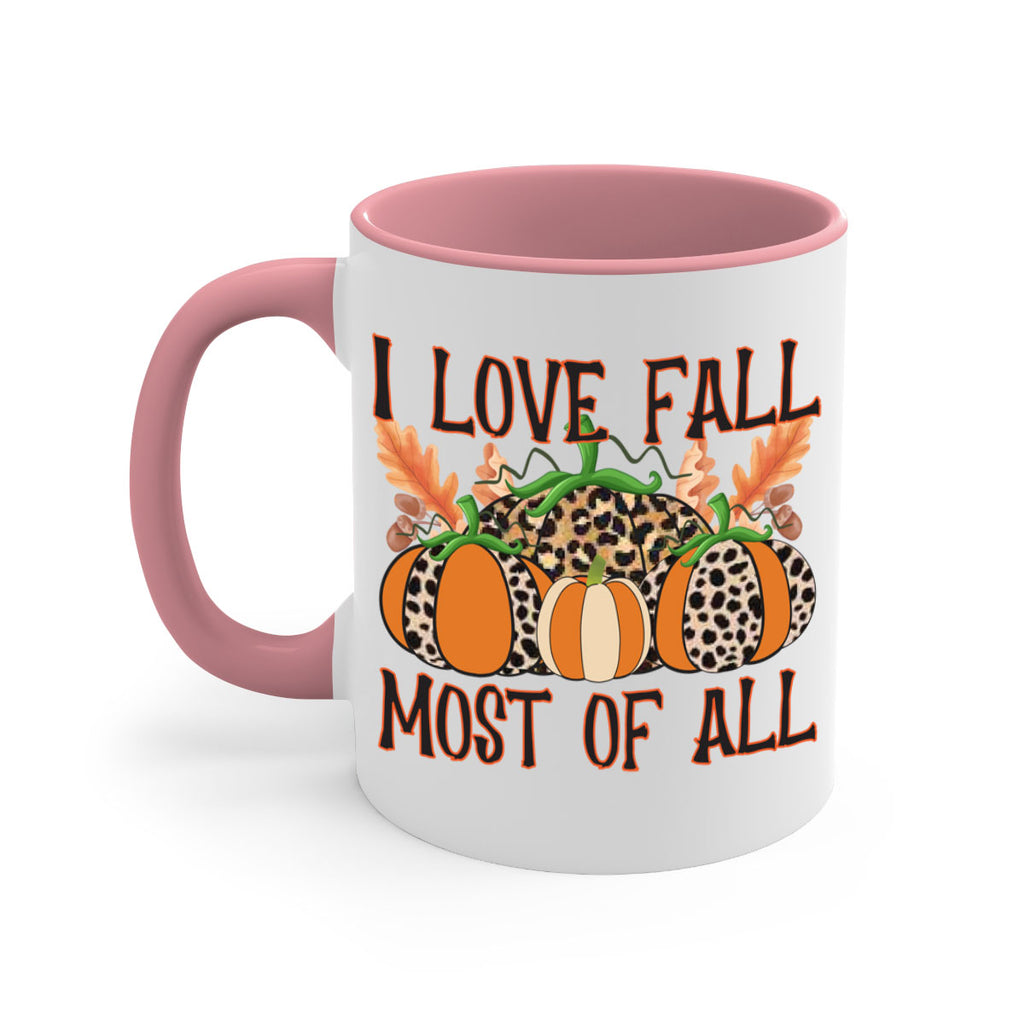 I love fall most of all 333#- fall-Mug / Coffee Cup