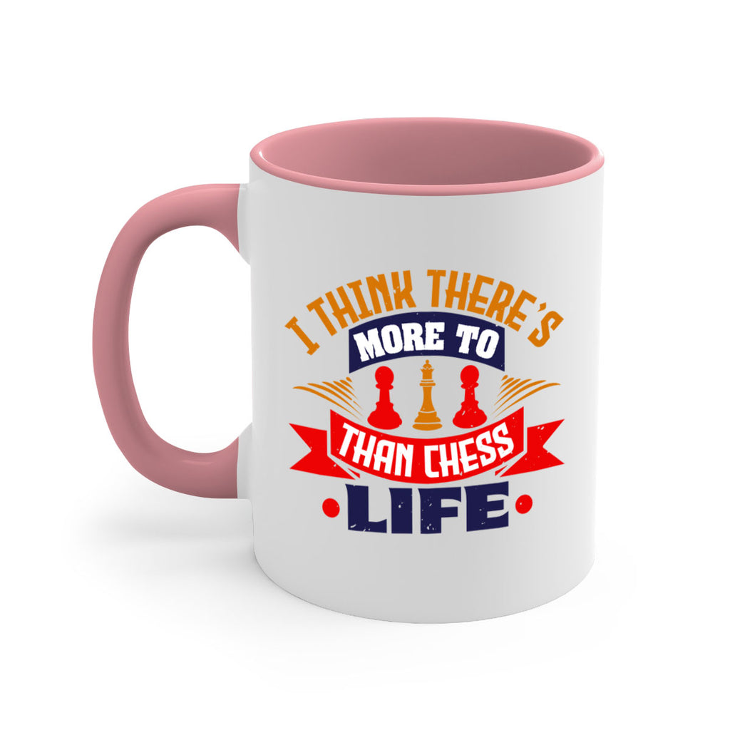 I think there’s more to life than chess 42#- chess-Mug / Coffee Cup