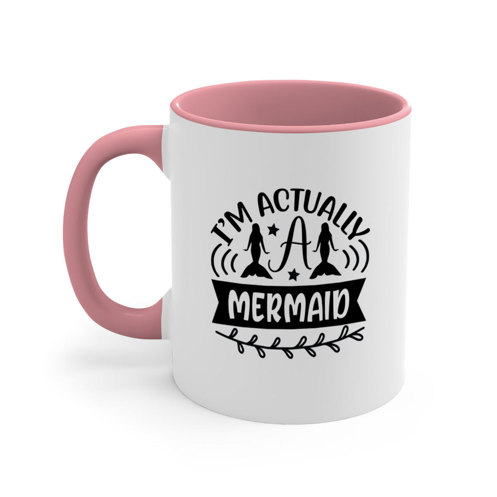 Im actually a mermaid 257#- mermaid-Mug / Coffee Cup