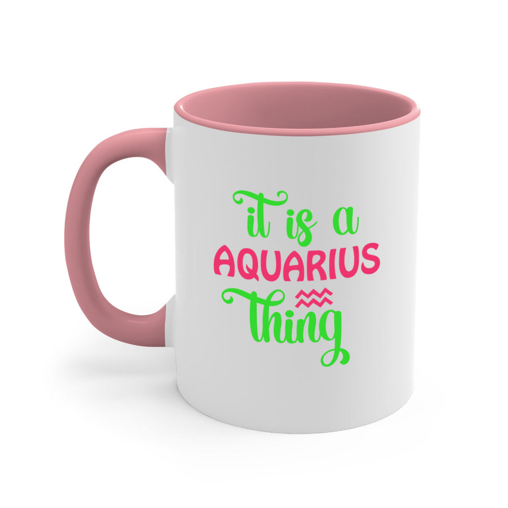 It is a aquarius thing 252#- zodiac-Mug / Coffee Cup