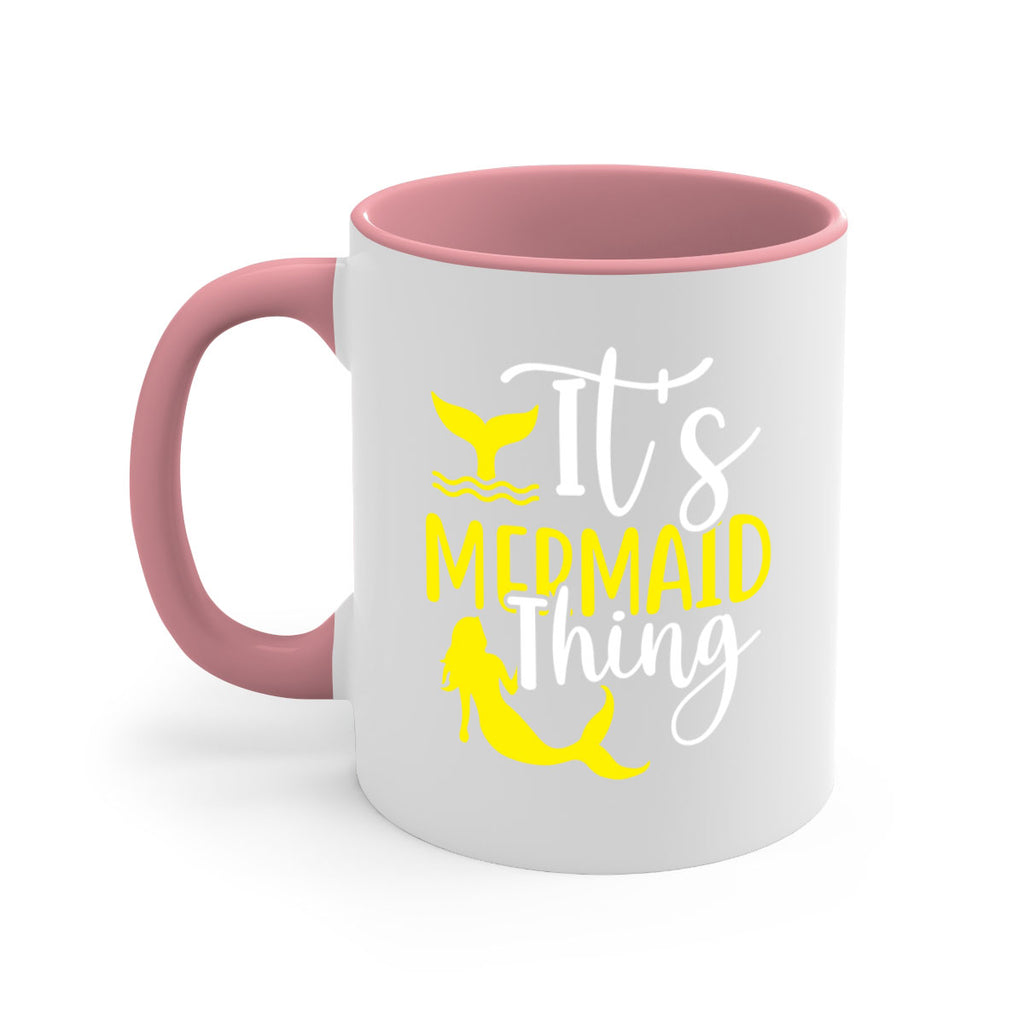 Its Mermaid Thing 280#- mermaid-Mug / Coffee Cup