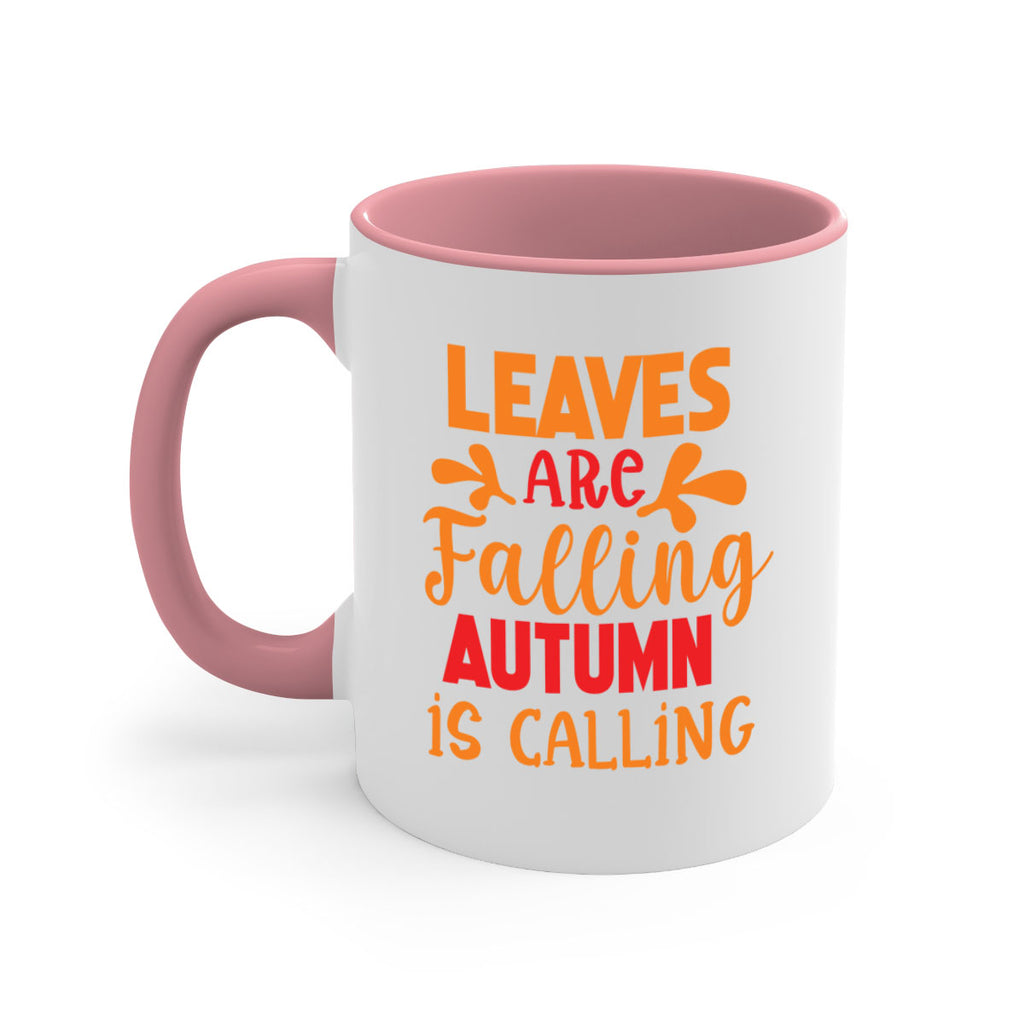 LeavesAreFallingAutumnis 394#- fall-Mug / Coffee Cup