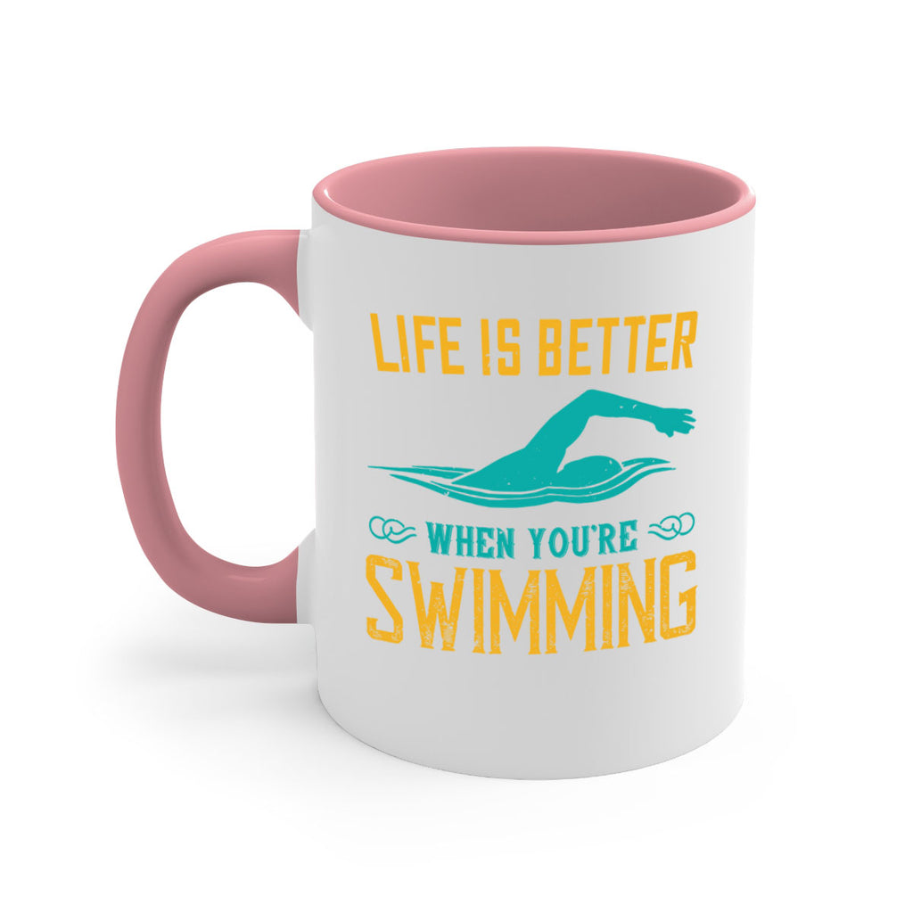 Life is better when youre wsiming 901#- swimming-Mug / Coffee Cup