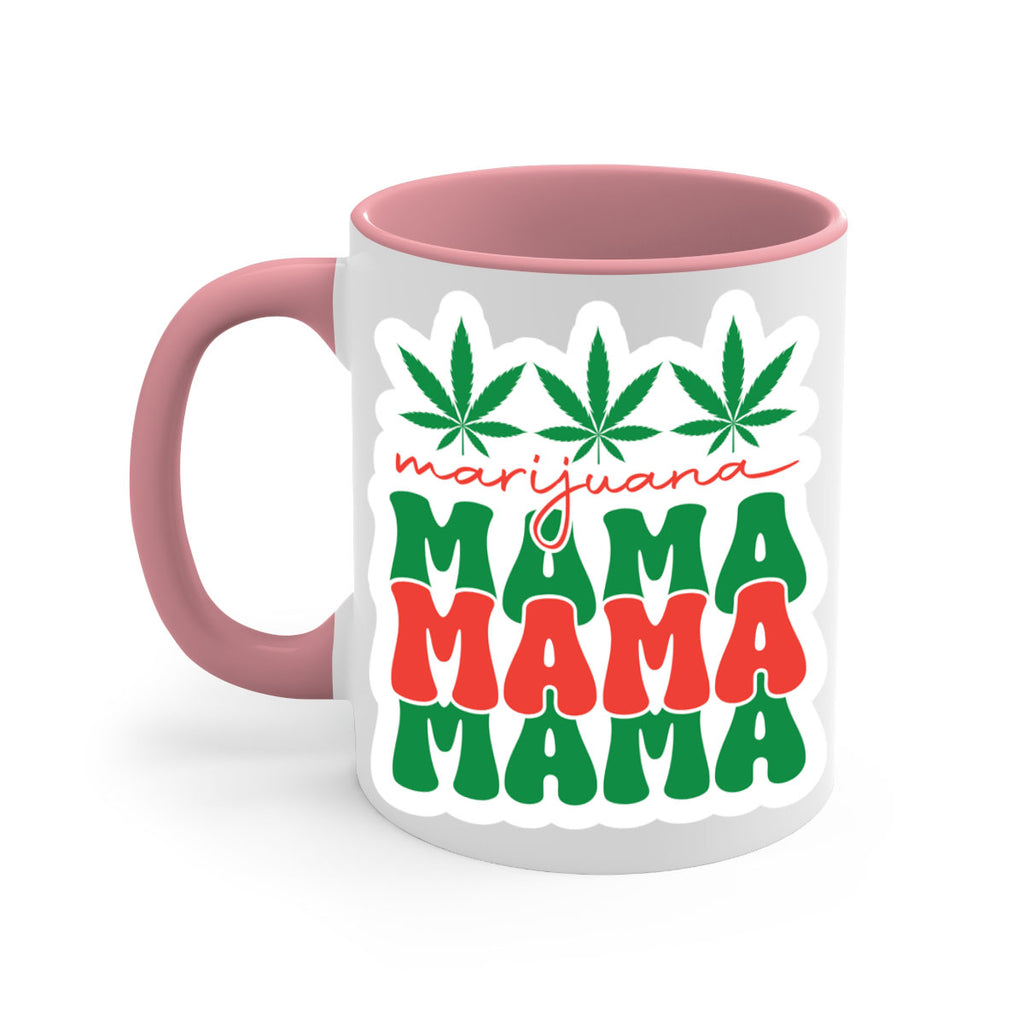 Marijuana Mama 209#- marijuana-Mug / Coffee Cup