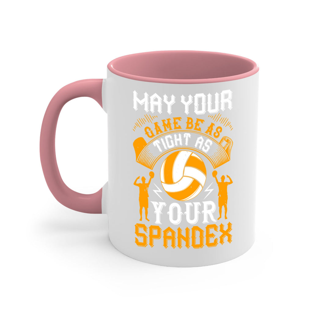 May your game be as tight as your spandex Style 688#- volleyball-Mug / Coffee Cup