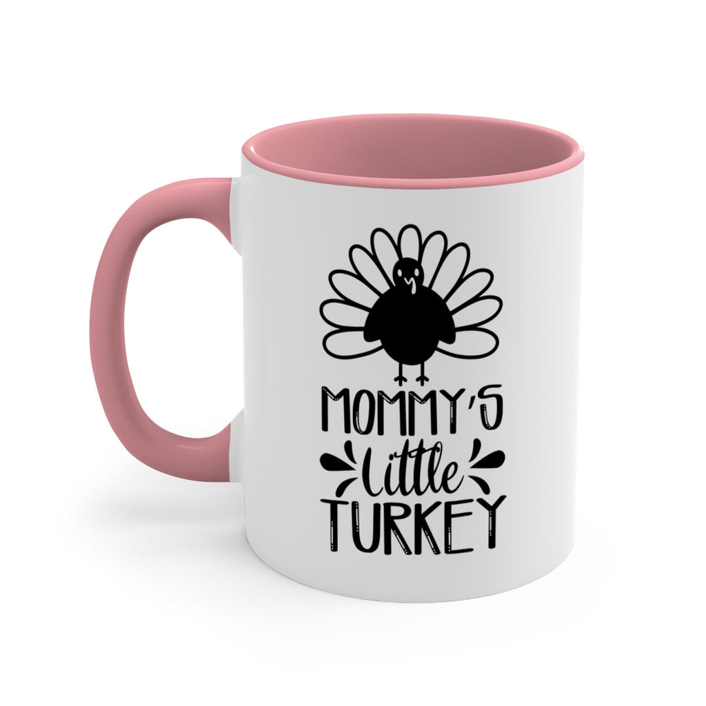 Mommy s Little Turkey 427#- fall-Mug / Coffee Cup