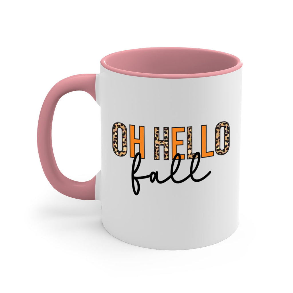 Oh hello fall 451#- fall-Mug / Coffee Cup