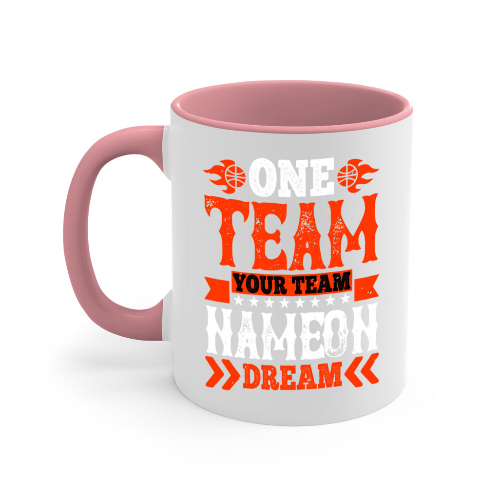 One team Your team Name on dream 1796#- basketball-Mug / Coffee Cup