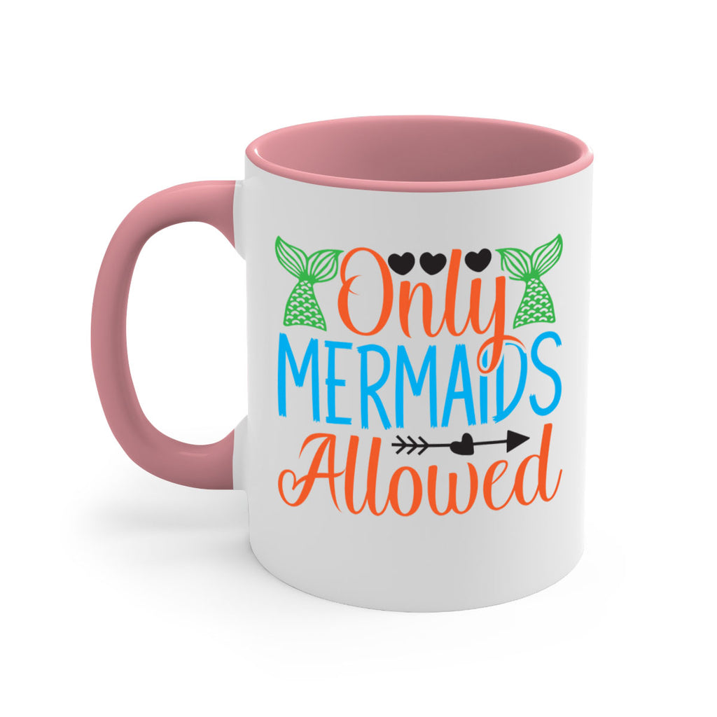 Only Mermaids Allowed 531#- mermaid-Mug / Coffee Cup