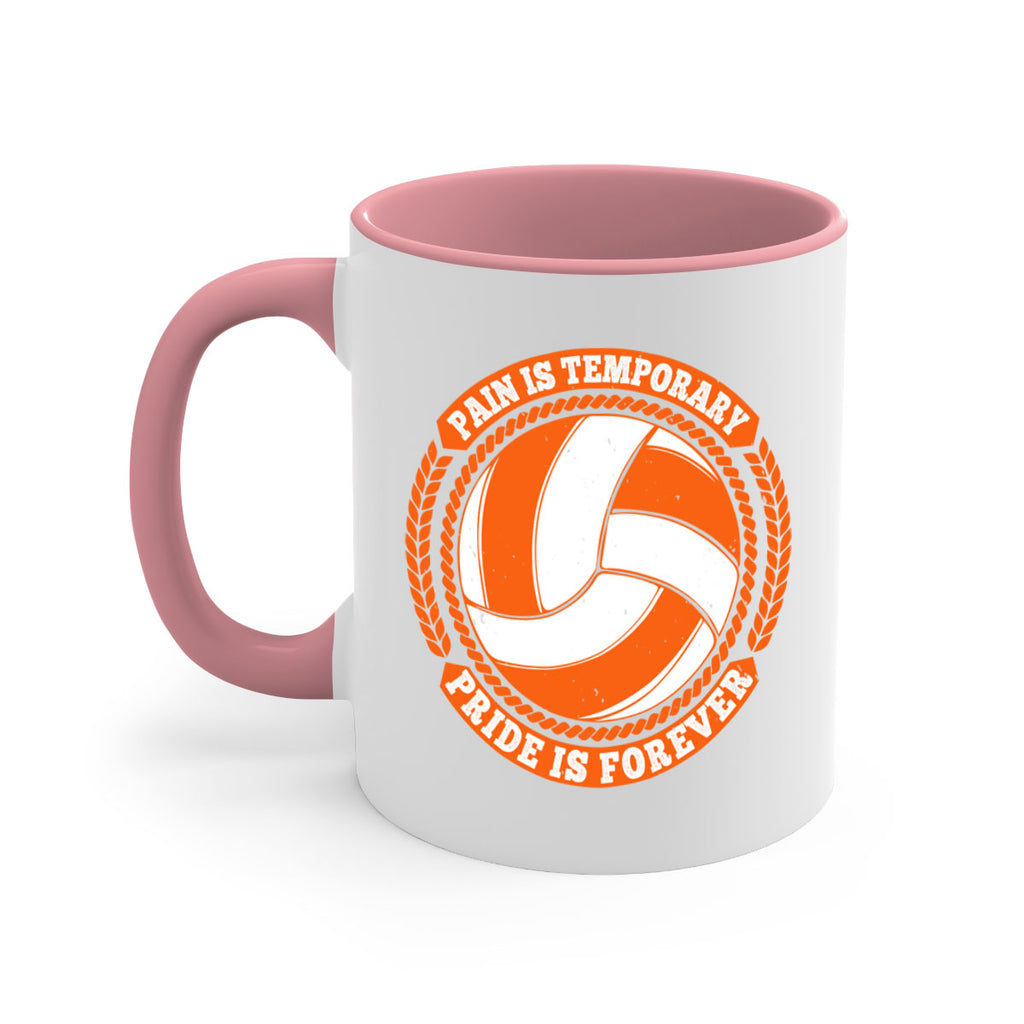 Pain is temporary Pride is forever Style 601#- volleyball-Mug / Coffee Cup