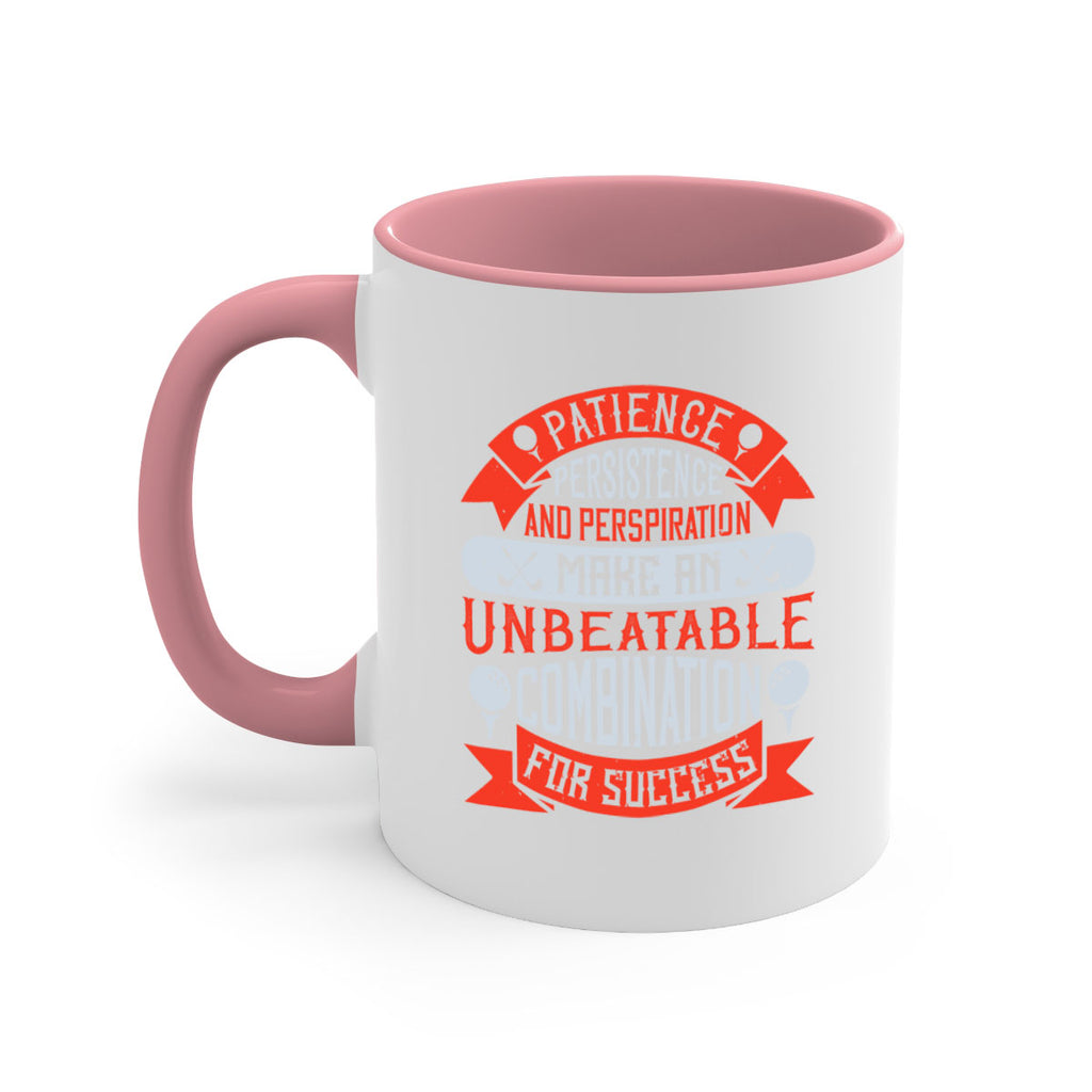 Patience persistence and perspiration make an unbeatable combination for success 1923#- golf-Mug / Coffee Cup