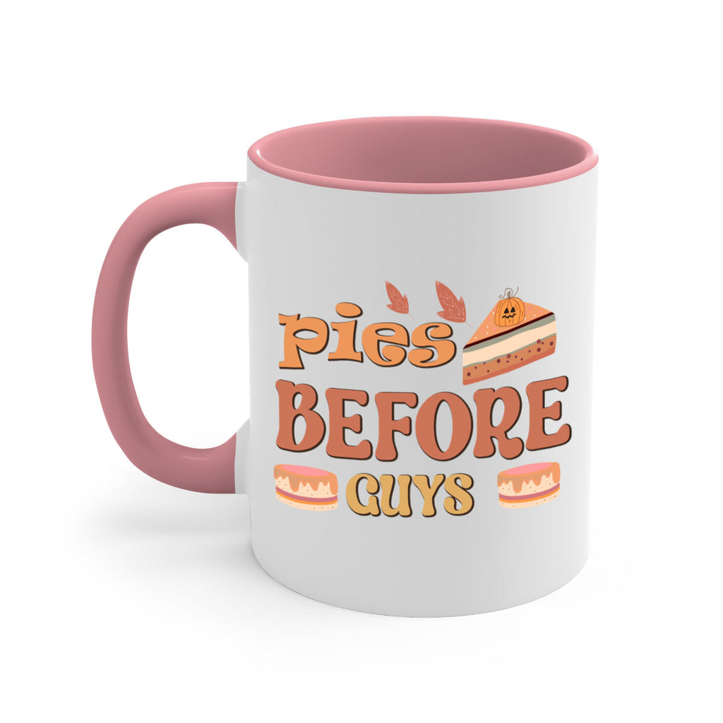 Pies Before Guys 469#- fall-Mug / Coffee Cup