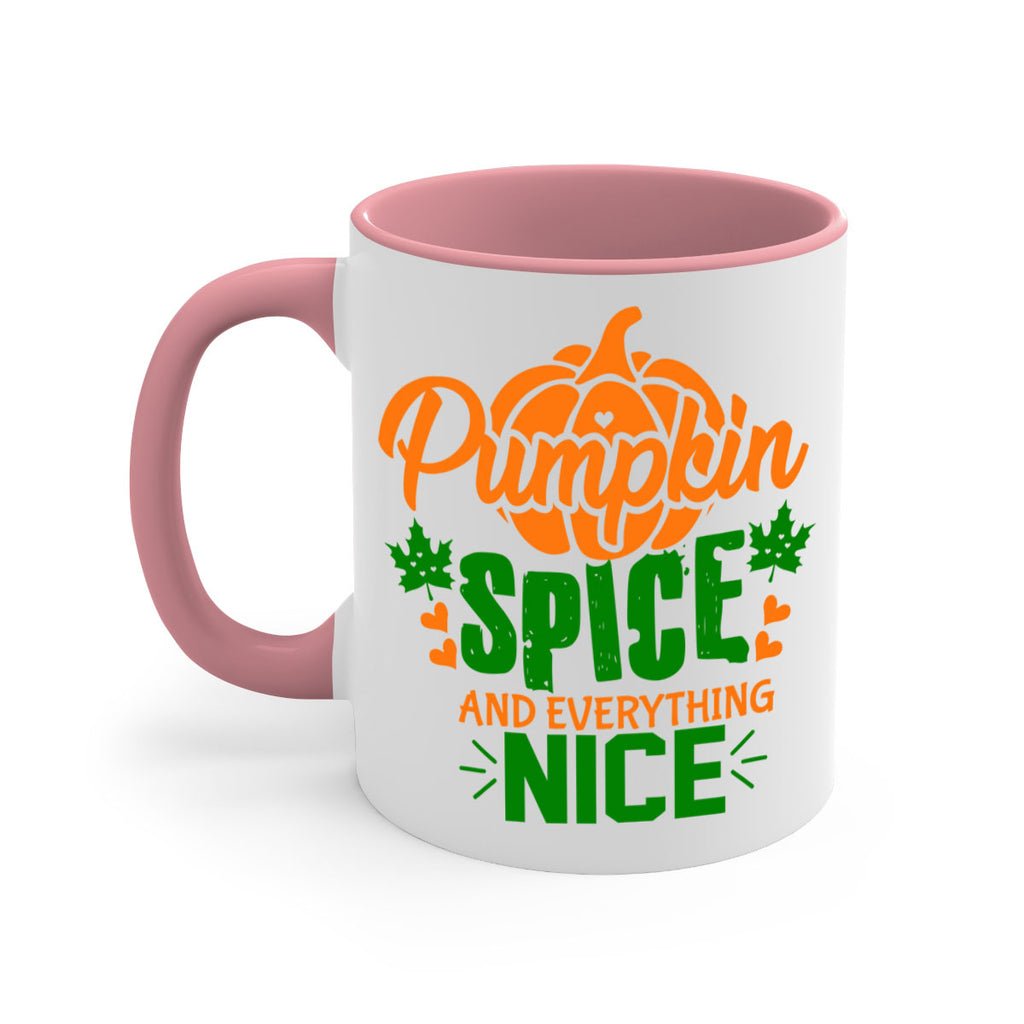 Pumpkin Spice and Everything Nice 538#- fall-Mug / Coffee Cup