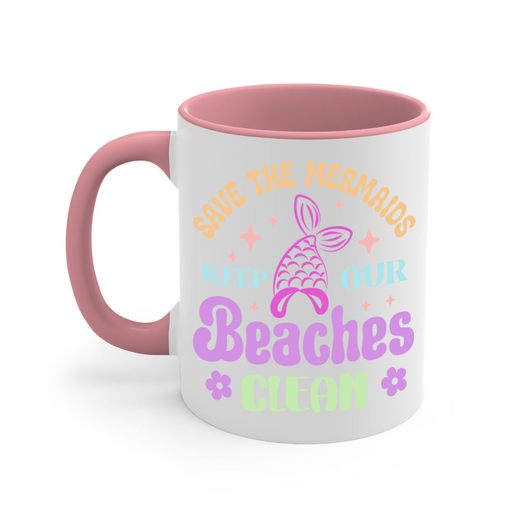 Save The Mermaids Keep Our 577#- mermaid-Mug / Coffee Cup