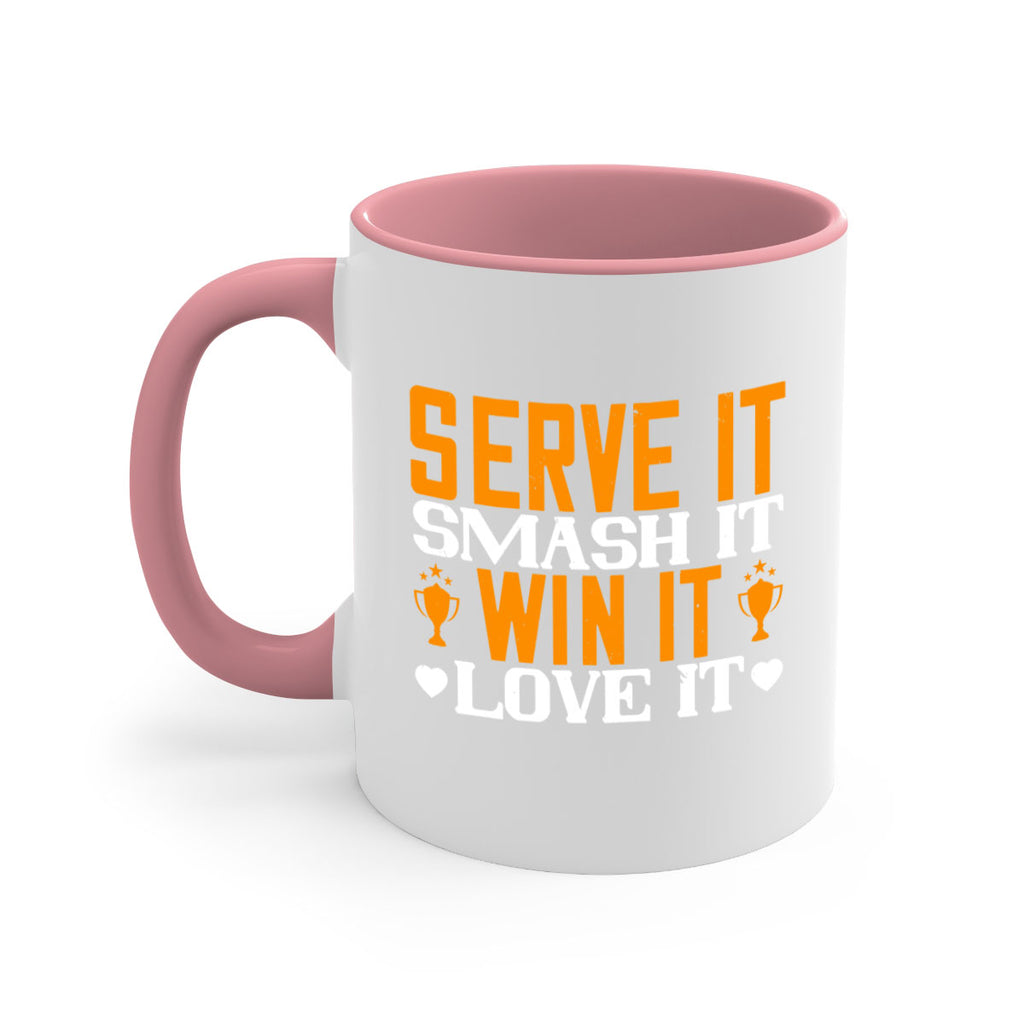 Serve it smash it win it love it 1883#- badminton-Mug / Coffee Cup