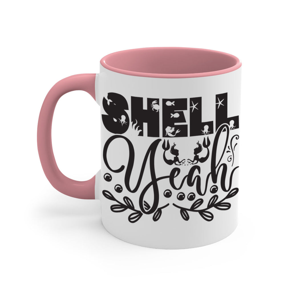 Shell yeah 595#- mermaid-Mug / Coffee Cup