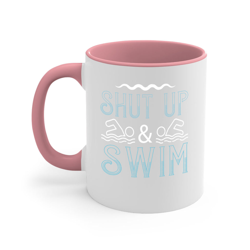 Shut up swim 543#- swimming-Mug / Coffee Cup